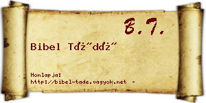 Bibel Tádé névjegykártya